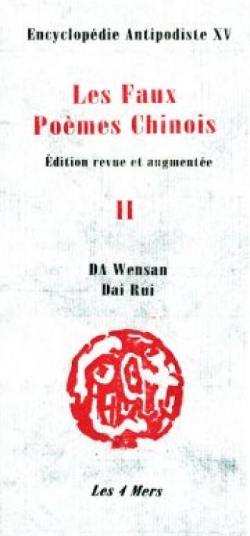 Couverture de l'album Encyclopédie antipodiste - 15. Les faux poèmes chinois (II)