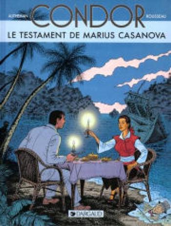 Couverture de l'album Condor - 4. Le testament de Marius Casanova