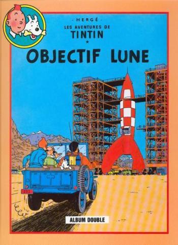 Couverture de l'album Tintin (France Loisirs - album double) - 1. Objectif Lune / On a marché sur la Lune