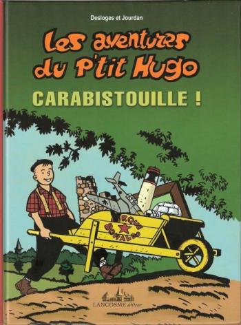 Couverture de l'album Les Aventures du p'tit Hugo - 2. Carabistouille !