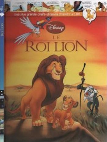 Couverture de l'album Les Plus Grands Chefs-d'oeuvre Disney en BD - 2. Le roi lion