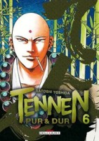 Tennen, pur et dur 6. Tome 6