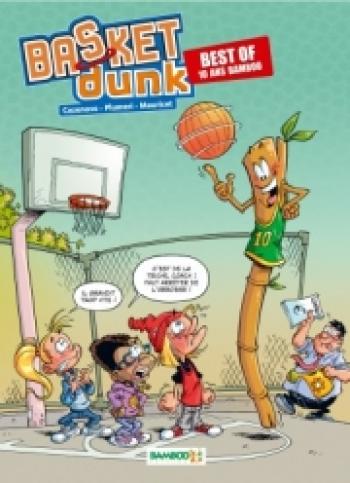 Couverture de l'album Basket Dunk - HS. Basket dunk : Best of 10 ans Bamboo