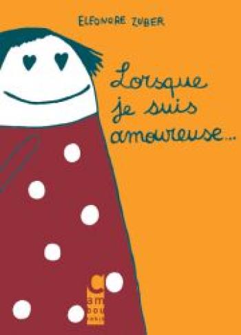 Couverture de l'album Lorsque - 1. Lorsque je suis amoureuse...