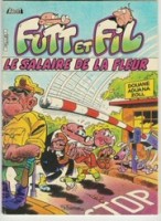 Futt et Fil 5. Le salaire de la fleur