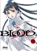 Blood + 4. Tome 4