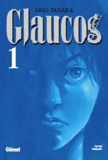 Couverture de l'album Glaucos - 1. Tome 1