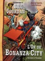 Bill Jourdan 4. L'or de Bonanza-City