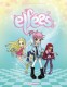Les Elfées : 2. Tome 2