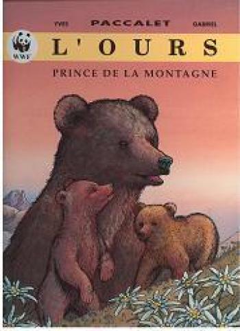 Couverture de l'album Les Princes de la nature - 4. L'Ours