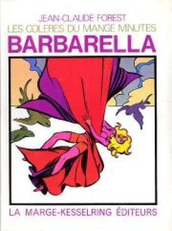 Couverture de l'album Barbarella - 2. Les colères du mange minutes