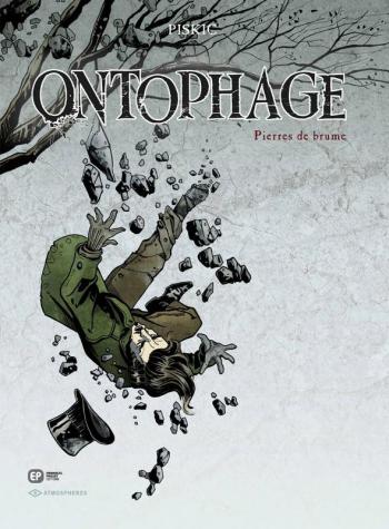 Couverture de l'album Ontophage - 1. Pierres de brume