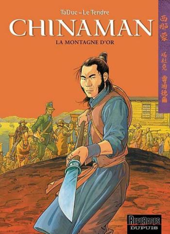 Couverture de l'album Chinaman - 1. La montagne d'or