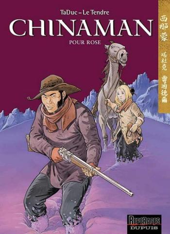 Couverture de l'album Chinaman - 3. Pour Rose