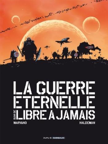 Couverture de l'album La Guerre éternelle - Libre à Jamais (Intégrale) - INT. Guerre Eternelle / Libre a Jamais (intégrale)