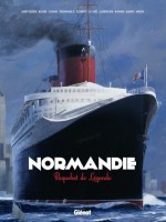 Normandie, Paquebot de légende (One-shot)