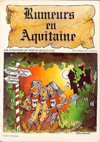 Couverture de l'album Les Aventures de Tristan Queceluila - 1. Rumeurs en Aquitaine