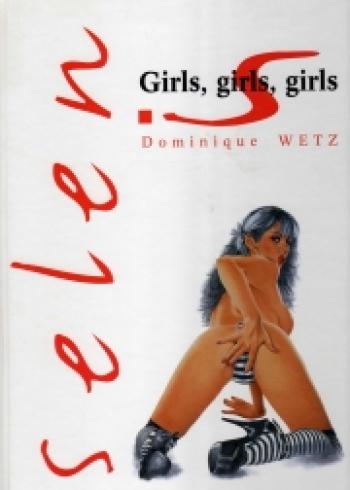 Couverture de l'album Selen - HS. Girls, girls, girls