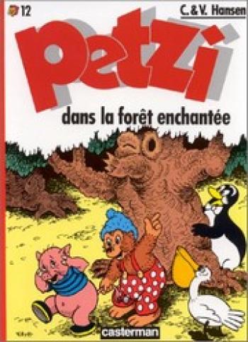 Couverture de l'album Petzi (Deuxième série) - 12. Petzi dans la forêt enchantée