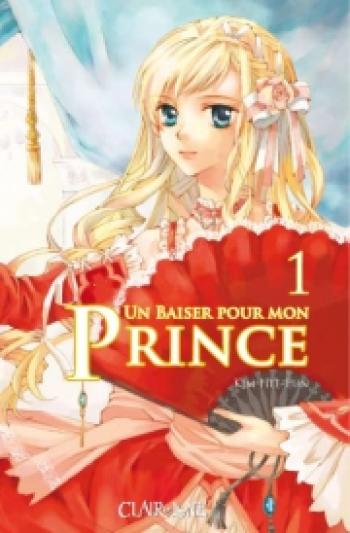 Couverture de l'album Un baiser pour mon prince - 1. Tome 1