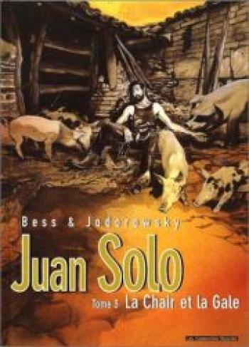 Couverture de l'album Juan Solo - 3. La Chair et la Gale