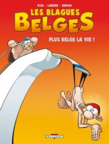 Couverture de l'album Les blagues belges - 4. Plus belge la vie !
