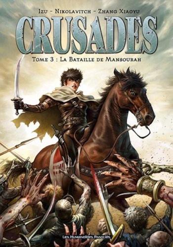 Couverture de l'album Crusades - 3. La bataille de Mansourah