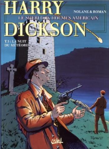 Couverture de l'album Harry Dickson - Le Sherlock Holmes américain - 5. La nuit du méteore