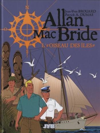 Couverture de l'album Allan Mac Bride - 3. L'« oiseau des îles »