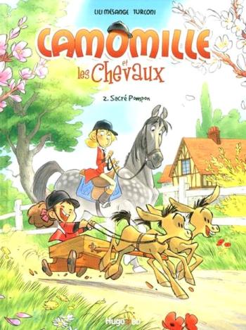 Couverture de l'album Camomille et les chevaux - 2. Sacré Pompon