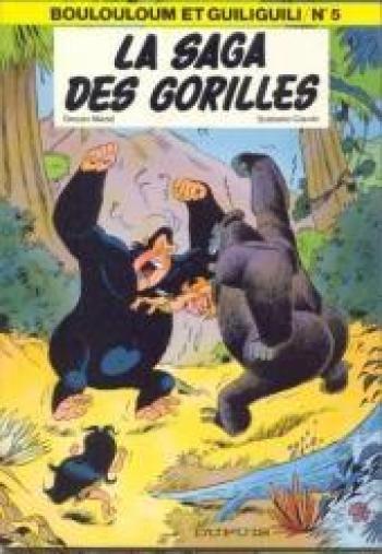 Couverture de l'album Boulouloum et Guiliguili (Les Jungles perdues) - 5. La saga des gorilles