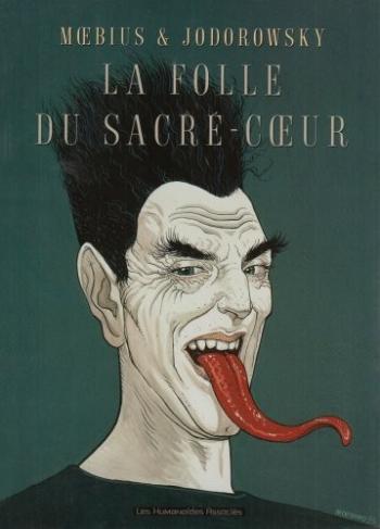 Couverture de l'album La Folle du Sacré-Coeur (Le coeur couronné) - INT. La folle du Sacré-Coeur