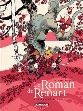 Couverture de l'album Le Roman de Renart - 3. Le jugement de Renart