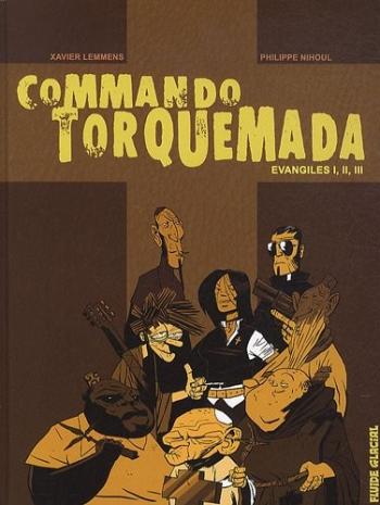 Couverture de l'album Commando Torquemada - INT. Evangiles I, II, III