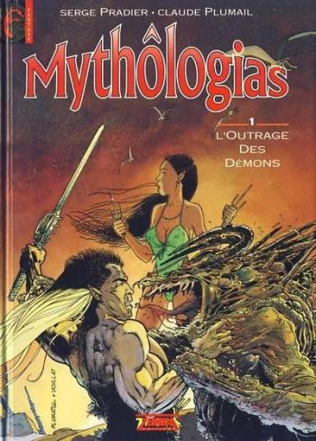 Couverture de l'album Mythologias - 1. L'Outrage des démons