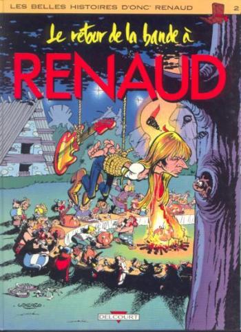 Couverture de l'album Les Belles Histoires d'Onc' Renaud - 2. Le Retour de la bande à Renaud