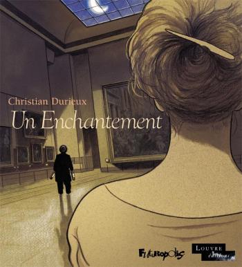 Couverture de l'album Un enchantement (One-shot)