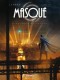 Masqué : 2. Le jour du fuseur