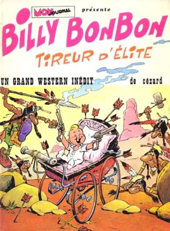 Couverture de l'album Billy Bonbon - 2. Billy Bonbon tireur d'élite
