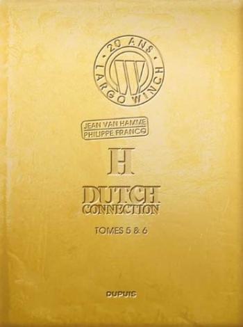 Couverture de l'album Largo Winch (20 ans - édition Gold) - 3. H / Dutch connection - Tomes 5 et 6