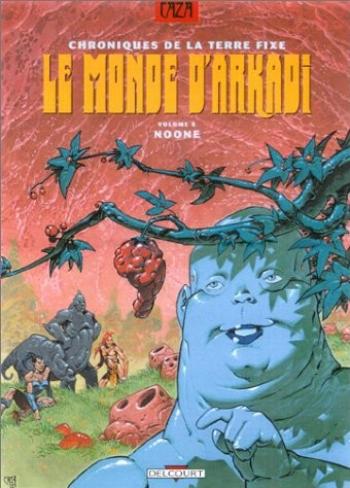 Couverture de l'album Le Monde d'Arkadi - 6. Noone
