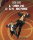 Les Cités obscures : 7. L'Ombre d'un homme