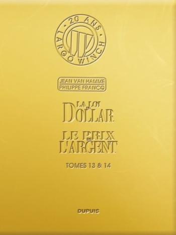 Couverture de l'album Largo Winch (20 ans - édition Gold) - 7. Le prix de l'argent / La loi du dollar - Tomes 13 et 14