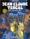 Jean-Claude Tergal : 7. La première fois