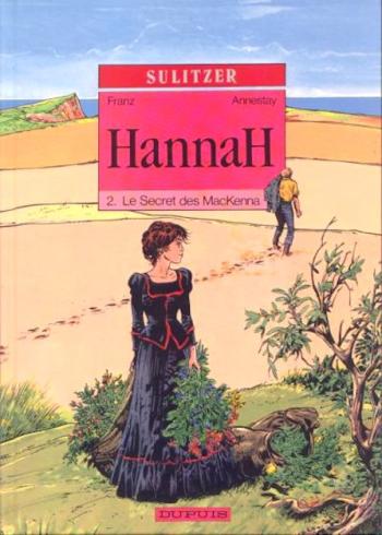 Couverture de l'album Hannah - 2. Le Secret des MacKenna