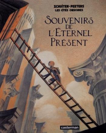 Couverture de l'album Les Cités obscures - HS. Souvenirs de l'éternel présent