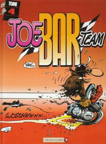 Couverture de l'album Joe Bar Team - 4. Tome 4