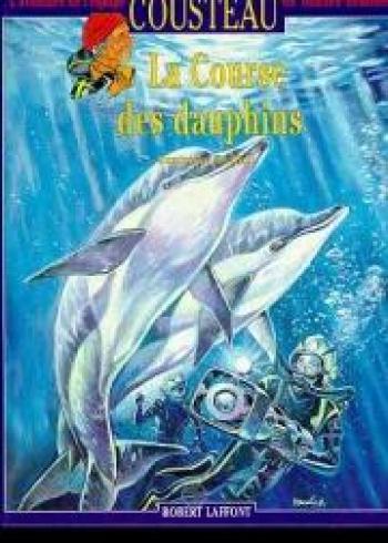 Couverture de l'album L'Aventure de l'équipe Cousteau en bandes dessinées - 13. La course des dauphins