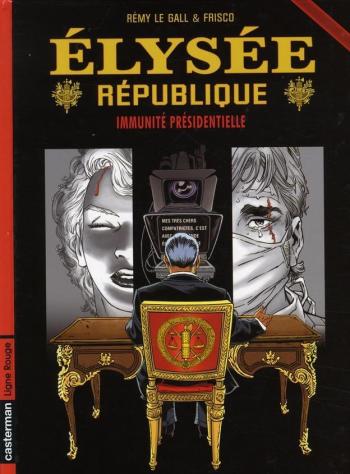 Couverture de l'album Élysée république - 2. Immunité présidentielle