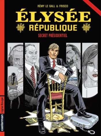 Couverture de l'album Élysée république - 1. Secret présidentiel